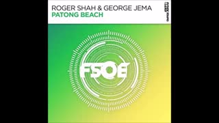 Roger Shah & George Jema - Patong Beach Download mp3