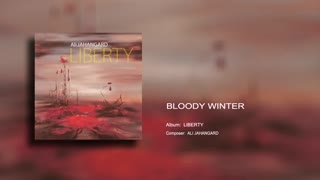 Bloody Winter - Ali Jahangard - علی جهانگرد