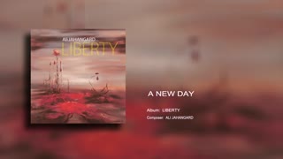 A New Day - Ali Jahangard - علی جهانگرو