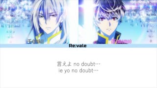 (kanji, romaji) RE:VALE - NO DOUBT lyrics
