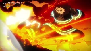 Fire Force - Opening Full『Inferno』by Mrs. GREEN APPLE