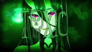 Nightcore ↬ toxic]]