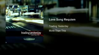 song | recuiem Trading yesterday