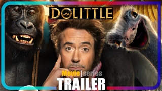 [تریلر] فیلم  Dolittle | یک گپ و گفت بامزه با حیوانات!