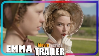 [تریلر] فیلم Emma | کمدی، درام