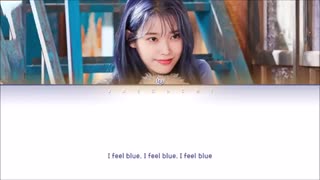 IU (아이유) - Blueming (Color Coded Lyrics Eng/Rom/Han/가사)