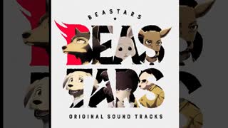 آلبوم موسیقی متن انیمه ستاره باش BEASTARS با عنوان TVアニメ「BEASTARS」オリジナルサウンドトラック